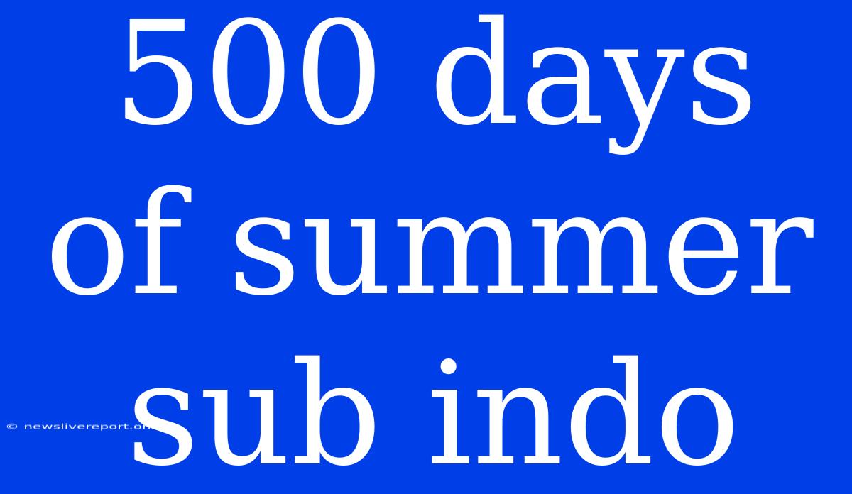 500 Days Of Summer Sub Indo