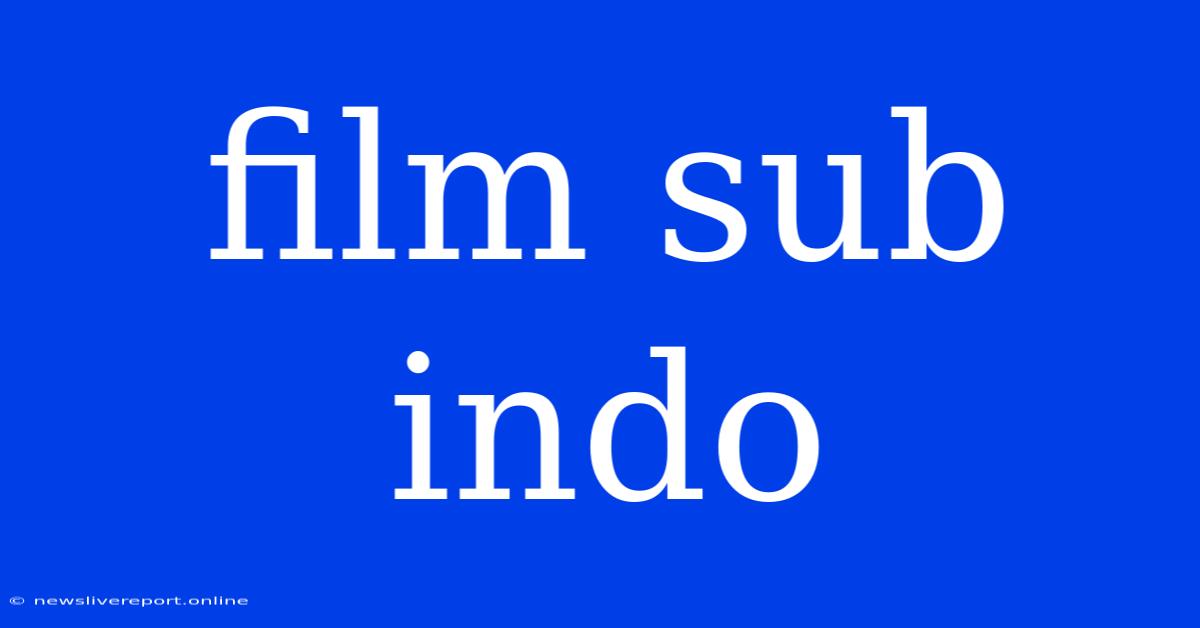 Film Sub Indo