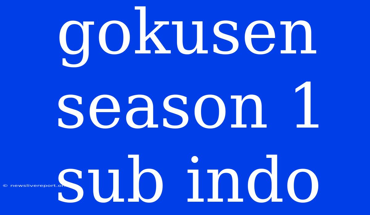 Gokusen Season 1 Sub Indo