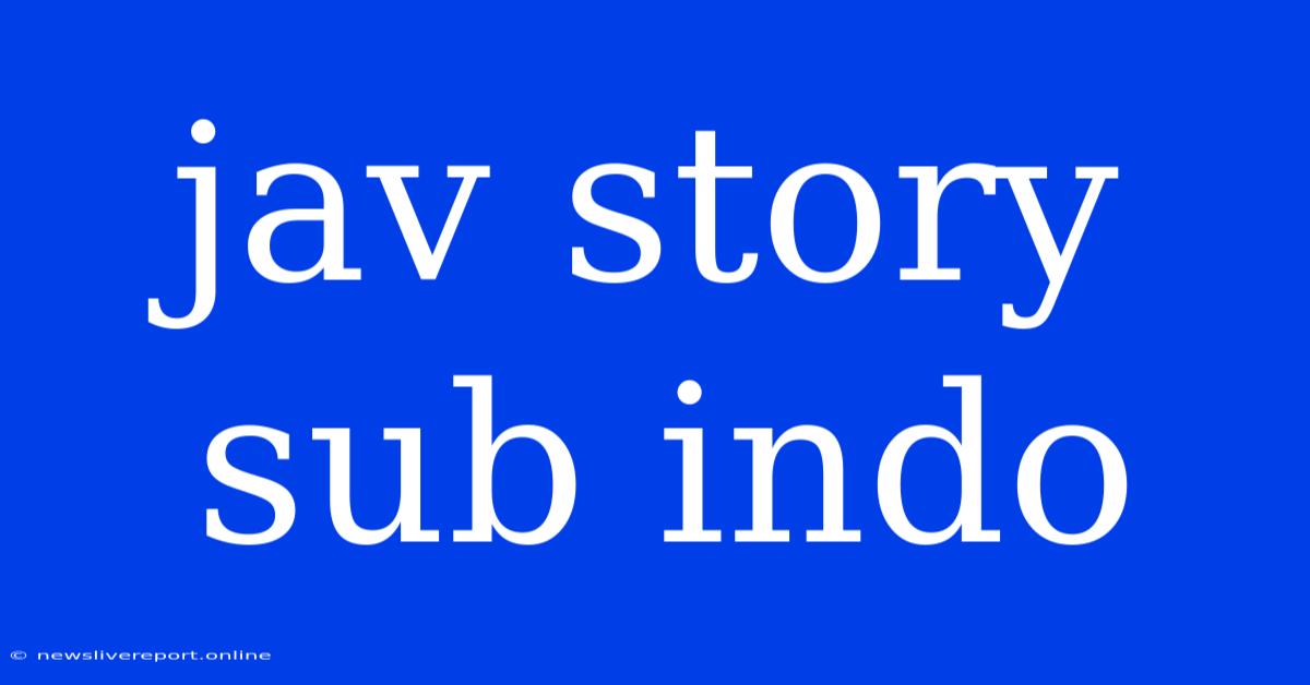 Jav Story Sub Indo