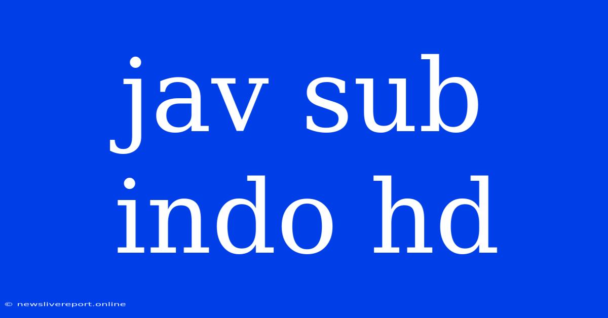 Jav Sub Indo Hd