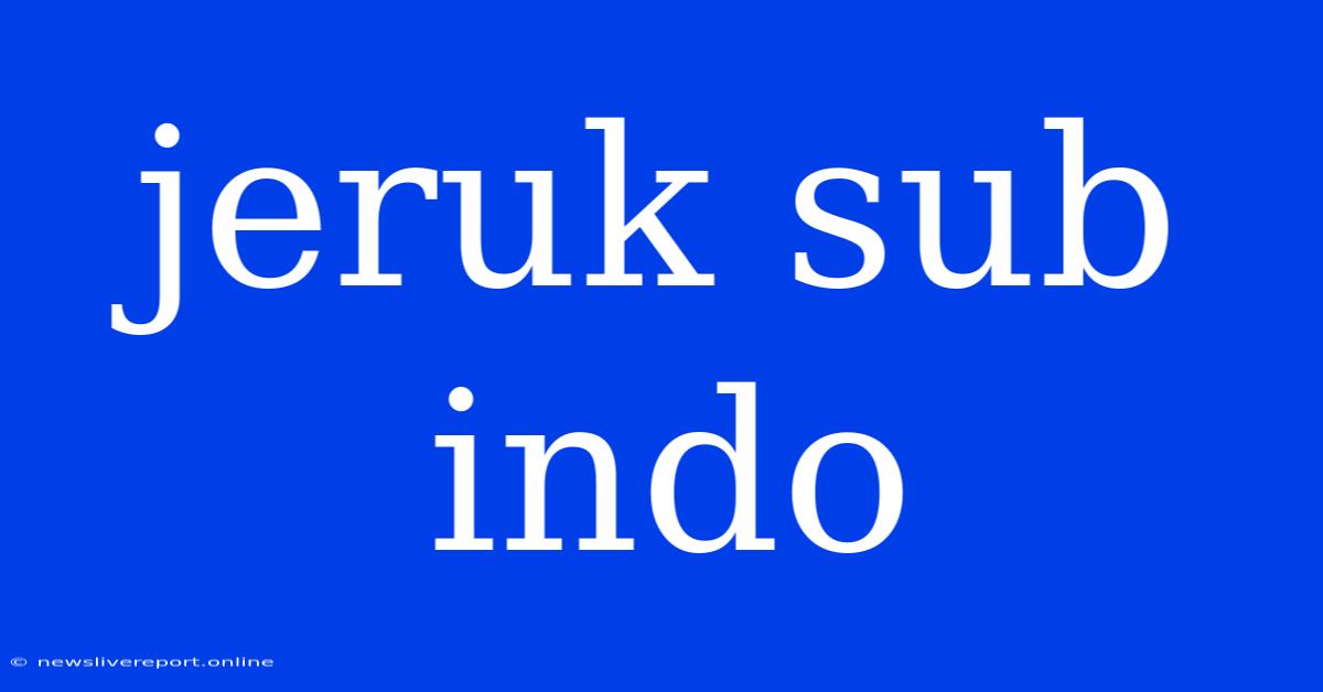 Jeruk Sub Indo