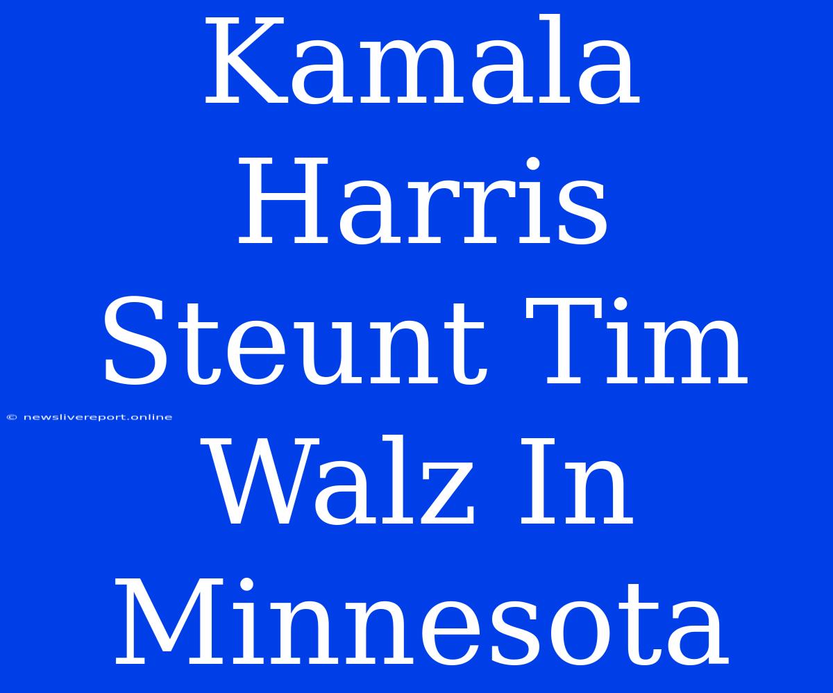 Kamala Harris Steunt Tim Walz In Minnesota