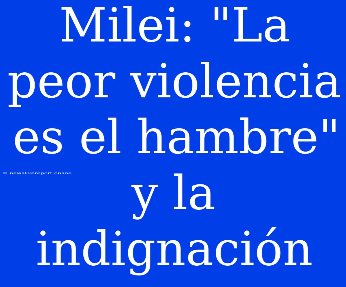 Milei: 