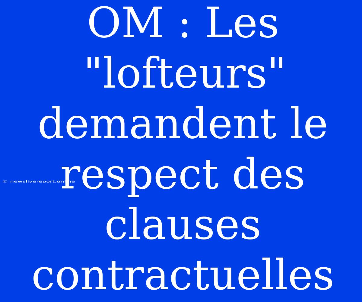 OM : Les 