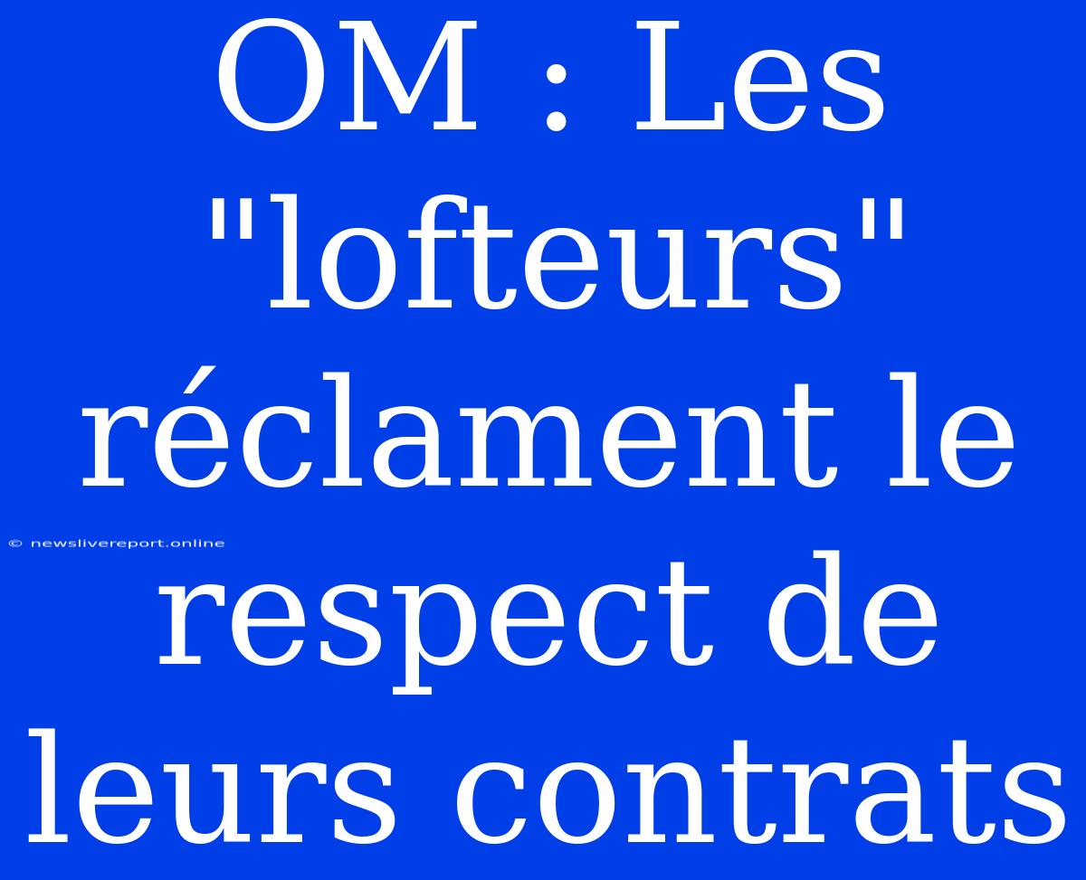 OM : Les 