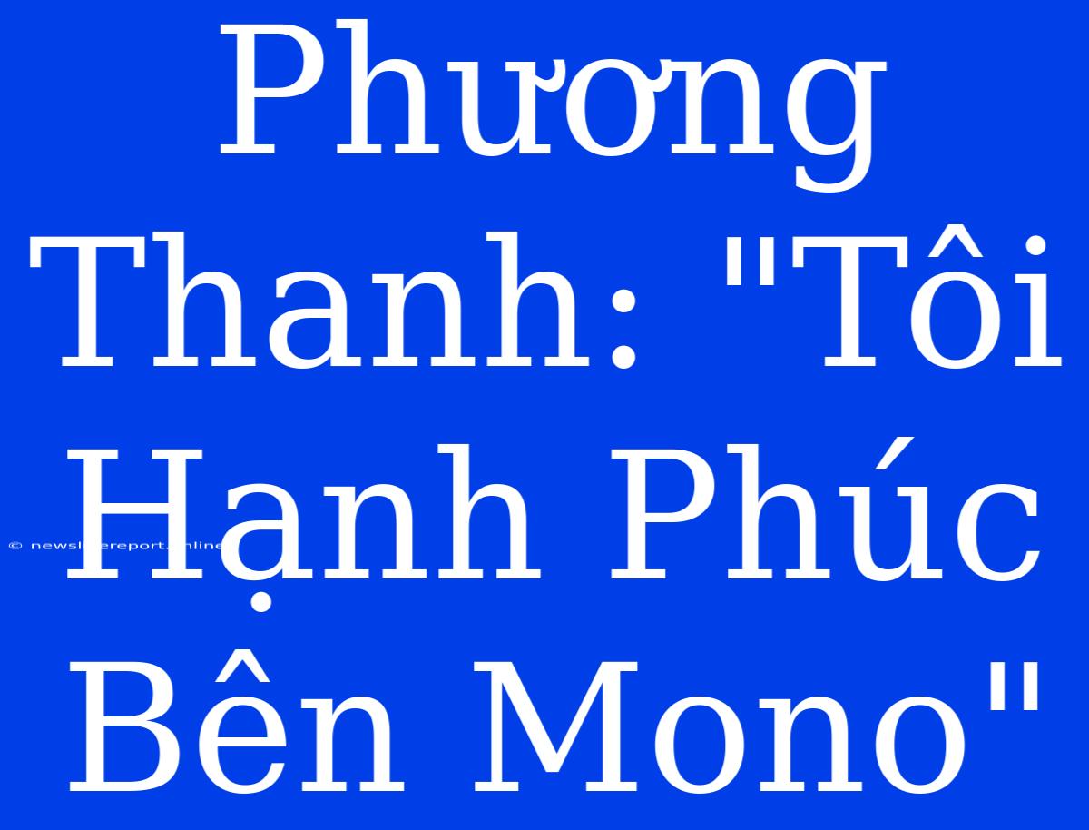 Phương Thanh: 