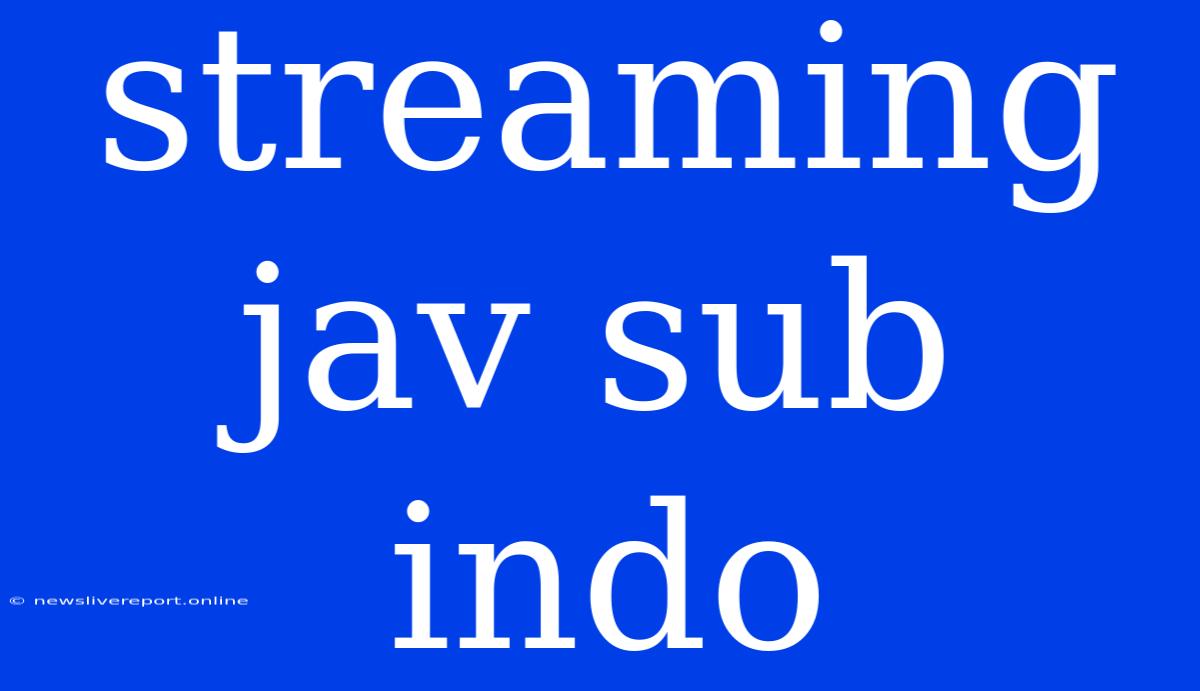 Streaming Jav Sub Indo