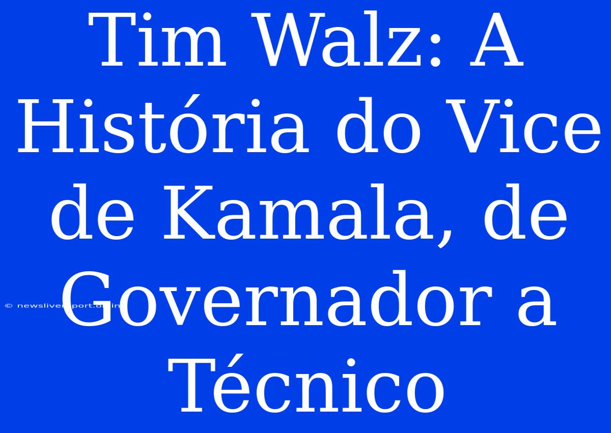 Tim Walz: A História Do Vice De Kamala, De Governador A Técnico