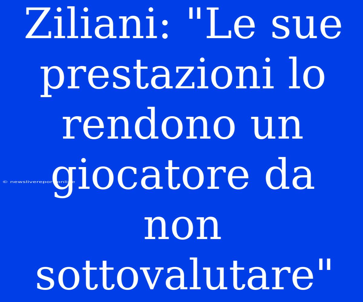 Ziliani: 